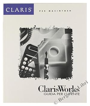 CLARISWORKS. Guida per l'utente.: