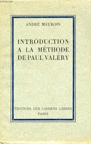 Seller image for INTRODUCTION A LA METHODE DE PAUL VALERY for sale by Le-Livre
