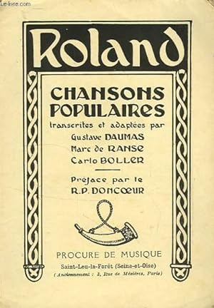 Seller image for ROLAND, CHANSONS POPULAIRES for sale by Le-Livre