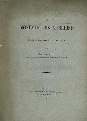 Bild des Verkufers fr LE MONUMENT DE MYRRHINE ET LES BAS-RELIEFS FUNERAIRES DES GRECS EN GENERAL zum Verkauf von Le-Livre