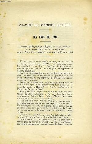 Seller image for CHAMBRE DE COMMERCE DE BOURG, LES PAYS DE L'AIN, CAUSERIE RADIOPHONIQUE, POSTE D'ETAT RADIO-STRASBOURG, 15 JUIN 1938 for sale by Le-Livre