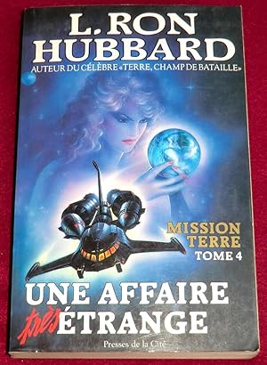 Image du vendeur pour MISSION TERRE - Tome 4 : Une affaire trs trange mis en vente par LE BOUQUINISTE