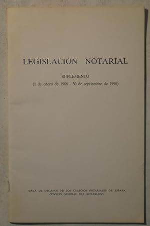 Imagen del vendedor de legislacin Notarial. Suplemento (1 de Enero de 1986 - 30 de septiembre de 1990) a la venta por NOMBELA LIBROS USADOS