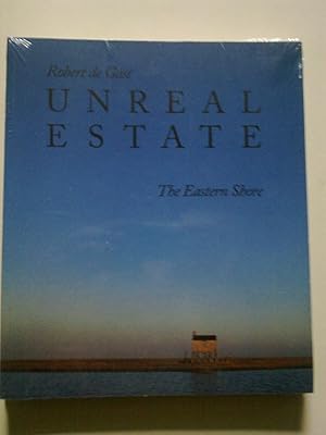 Unreal Estate - The Eastern Shore