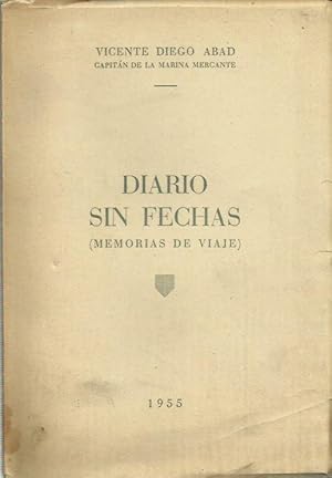 DIARIO SIN FECHAS (Memorias de Viaje)