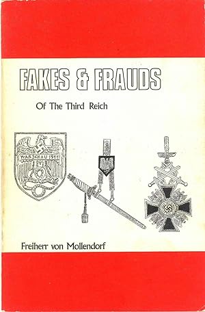 Fakes & Frauds Of The Third Reich