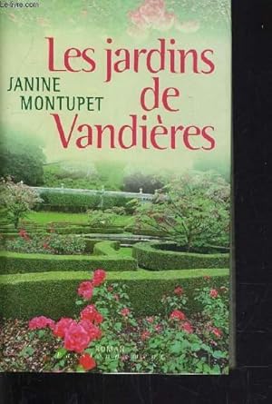 Imagen del vendedor de LES JARDINS DE VANDIERES. a la venta por Le-Livre