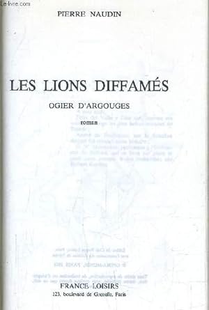 Image du vendeur pour LE LIONS DIFFAMES. mis en vente par Le-Livre