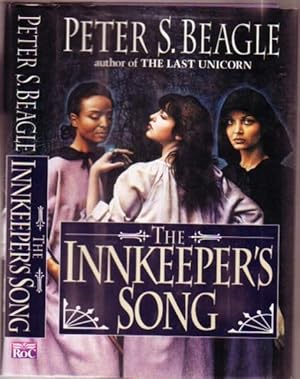 Seller image for The Innkeeper's Song - by the author of "Tamsin", "A Dance for Emilia" & "The Fantasy Worlds of Peter Beagle" for sale by Nessa Books