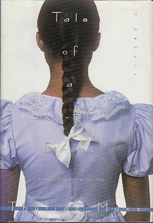 Seller image for TALE OF A SKY-BLUE DRESS. for sale by Bookfever, IOBA  (Volk & Iiams)
