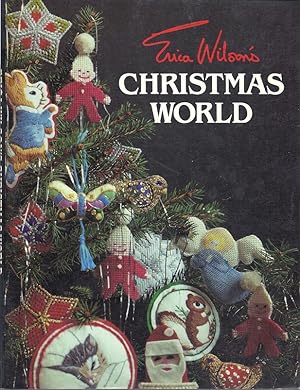 Seller image for ERICA WILSON'S CHRISTMAS WORLD for sale by Columbia Books, ABAA/ILAB, MWABA