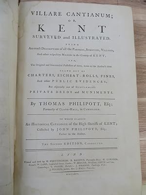 Villare Cantianum; Or, Kent Surveyed and Illustrated