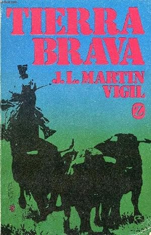 Bild des Verkufers fr TIERRA BRAVA zum Verkauf von Le-Livre