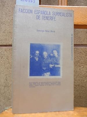 Bild des Verkufers fr FACCION ESPAOLA SURREALISTA DE TENERIFE zum Verkauf von LLIBRES del SENDERI