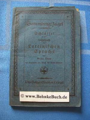 Bild des Verkufers fr Schlssel zu dem Lehrbuch der lateinischen Sprache. zum Verkauf von Antiquariat BehnkeBuch