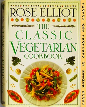 The Classic Vegetarian Cookbook