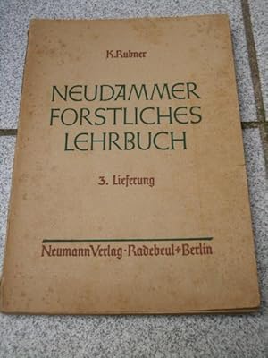 Neudammer Forstliches Lehrbuch (3. Lieferung)