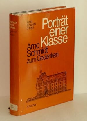 Imagen del vendedor de Portrat Einer Klasse: Arno Schmidt Zum Gedenken a la venta por Whiting Books