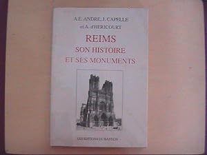 Seller image for REIMS SON HISTOIRE ET SES MONUMENTS for sale by Le temps retrouv
