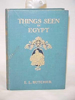 Bild des Verkufers fr Things Seen in Egypt zum Verkauf von Princeton Antiques Bookshop