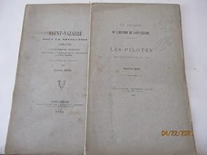 Saint-Nazaire sous la Révolution - 1789 - 1790 - documents inédits pour servir à lhistoire de la ...