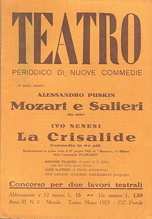 TEATRO - 1925 - periodico di nuove commedie - 1925 - n. 03 marzo Anno terzo., Torino, Editrice Ri...