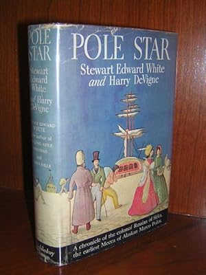 Seller image for Pole Star for sale by California Bookseller - J. R. Aboud