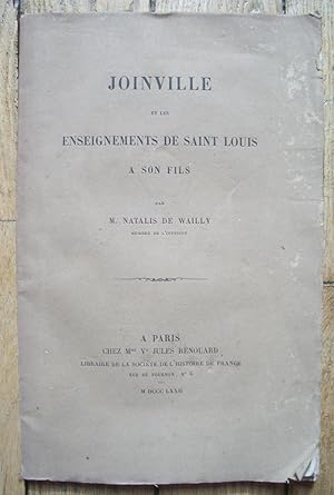 JOINVILLE et les ENSEIGNEMENTS de SAINT LOUIS à son FILS