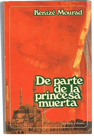 Imagen del vendedor de DE PARTE DE LA PRINCESA MUERTA a la venta por Librera Torren de Rueda