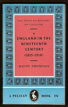 ENGLAND IN THE NINETEENTH CENTURY (1815-1914)