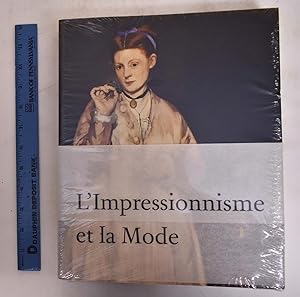 Image du vendeur pour L'Impressionnisme et la Mode mis en vente par Mullen Books, ABAA