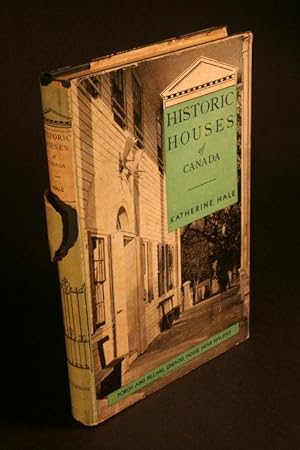 Image du vendeur pour Historic Houses of Canada. with drawings by Dorothy Stevens mis en vente par Steven Wolfe Books