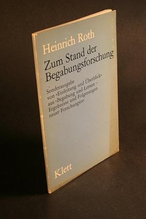 Bild des Verkufers fr Zum Stand der Begabungsforschung. Sonderausgabe von "Einleitung und Uberblick" aus "Begabung und Lernen - Ergebnisse und Folgerungen neuer Forschungen". zum Verkauf von Steven Wolfe Books