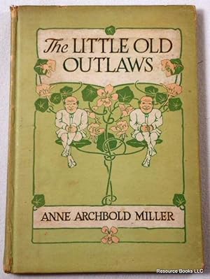 Seller image for The Little Old Outlaws for sale by Resource Books, LLC