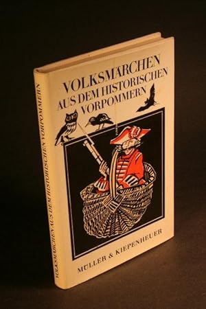 Bild des Verkufers fr Volksmrchen aus dem historischen Vorpommern. Aus den Sammlungen von Ulrich Jahn, Alfred Haas und ihren Zeitgenossen. Illustrationen von Werner Schinko zum Verkauf von Steven Wolfe Books