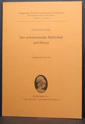 Seller image for Das serbokroatische Heldenlied und Homer. vorgetragen am 29. Mai 1971 for sale by Steven Wolfe Books