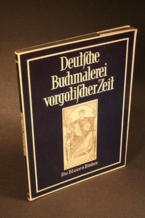Imagen del vendedor de Deutsche Buchmalerei vorgotischer Zeit. a la venta por Steven Wolfe Books
