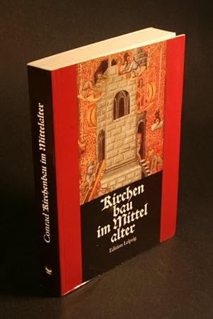 Seller image for Kirchenbau im Mittelalter: Bauplanung und Bauausfhrung. for sale by Steven Wolfe Books