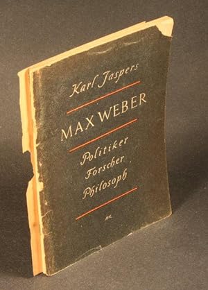Image du vendeur pour Max Weber, Politiker, Forscher, Philosoph. mis en vente par Steven Wolfe Books