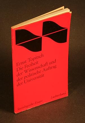 Seller image for Die Freiheit der Wissenschaft und der politische Auftrag der Universitt. for sale by Steven Wolfe Books