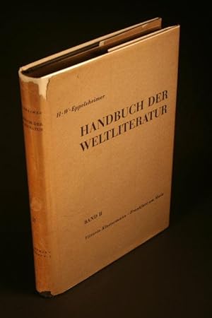 Imagen del vendedor de Handbuch der Weltliteratur. Zweiter Band. Neunzehntes und zwanzigstes Jahrhundert. a la venta por Steven Wolfe Books