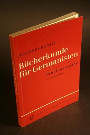 Bild des Verk�ufers f�r B�cherkunde f�r Germanisten. zum Verkauf von Steven Wolfe Books