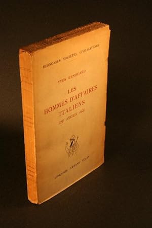 Seller image for Les hommes d'affaires italiens du Moyen Age. for sale by Steven Wolfe Books