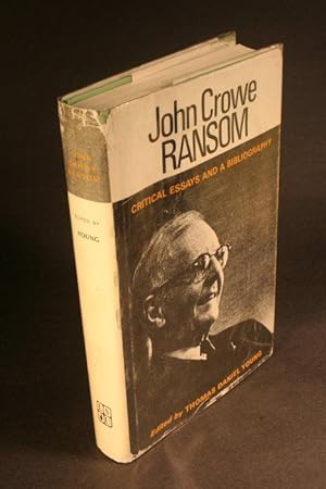 Bild des Verkufers fr John Crowe Ransom: critical essays and a bibliography. zum Verkauf von Steven Wolfe Books