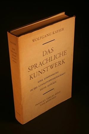 Seller image for Das sprachliche Kunstwerk: eine Einfhrung in die Literaturwissenschaft. for sale by Steven Wolfe Books