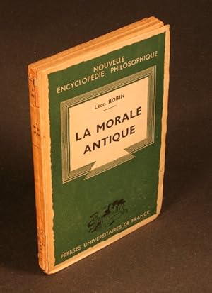 Image du vendeur pour La morale antique. mis en vente par Steven Wolfe Books