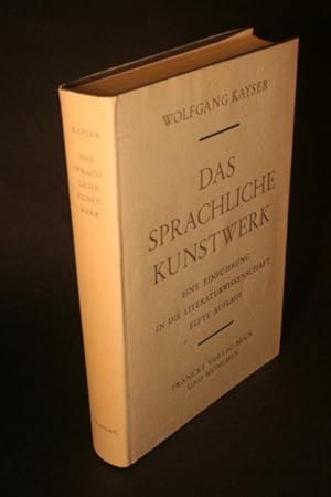 Seller image for Das sprachliche Kunstwerk. Eine Einfhrung in die Literaturwissenschaft. for sale by Steven Wolfe Books