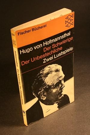 Seller image for Der Schwierige / Der Unbestechliche. for sale by Steven Wolfe Books