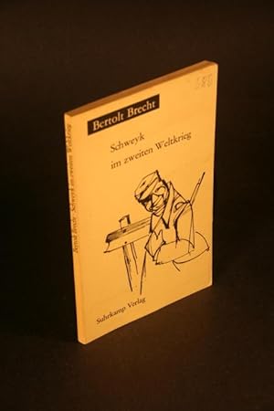 Imagen del vendedor de Schweyk im zweiten Weltkrieg. a la venta por Steven Wolfe Books