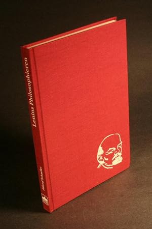 Bild des Verkufers fr Lenins Philosophieren. Eine Kritik seines Vermchtnisses. zum Verkauf von Steven Wolfe Books